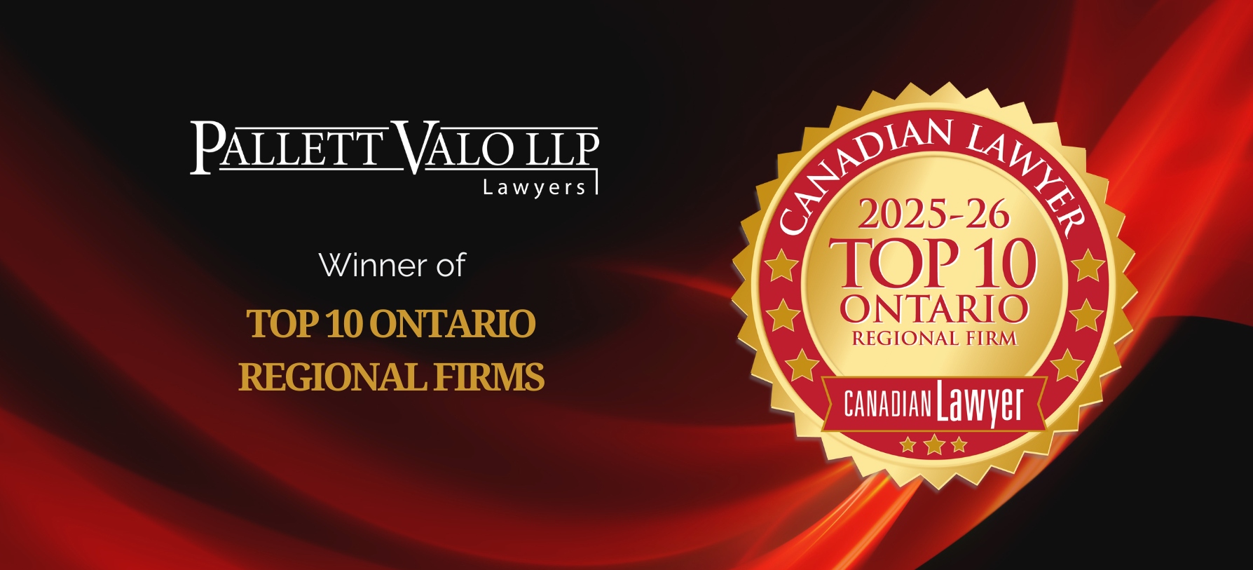 Red background with Pallett Valo logo and Canadian Lawyer 2025-26 Top 10 Ontario Regional Firm logo